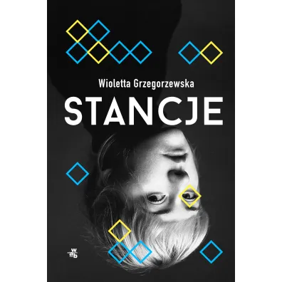 Stancje - Wioletta Grzegorzewska