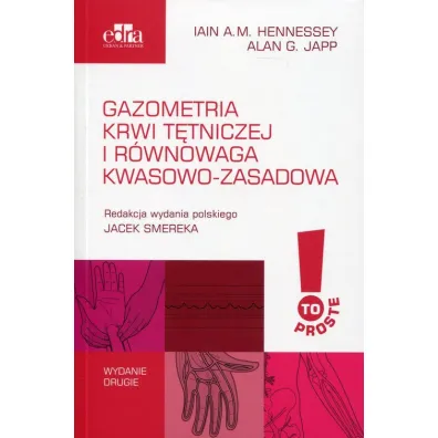 Gazometria krwi t�tniczej i r�wnowaga kwasowo-zasadowa - Alan G. Japp, Hennessey Iain A m