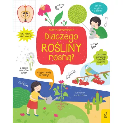 Co i jak? Dlaczego ro�liny rosn�? - Marta Krzemi�ska