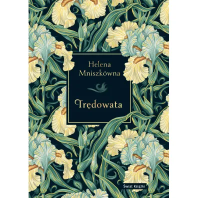Tr�dowata - Helena Mniszk�wna