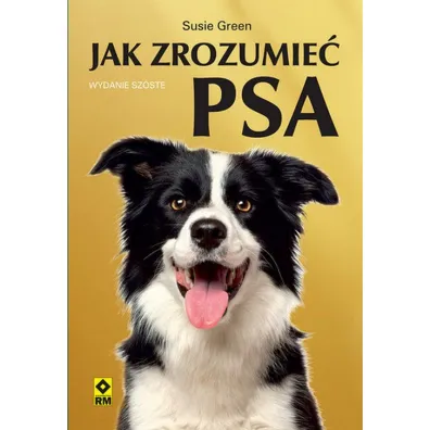 Jak zrozumie� psa - Susie Green