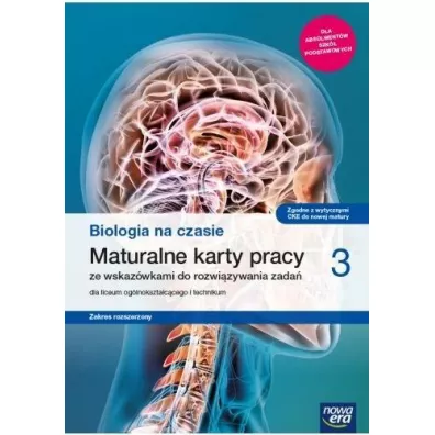 Biologia na czasie 3. Maturalne karty pracy dla liceum oglnoksztaccego i technikum. Zakres rozszerzony. Szkoy ponadpodstawowe - Dawid Kaczmarek, Anna Tyc, Bartomiej Grdzki