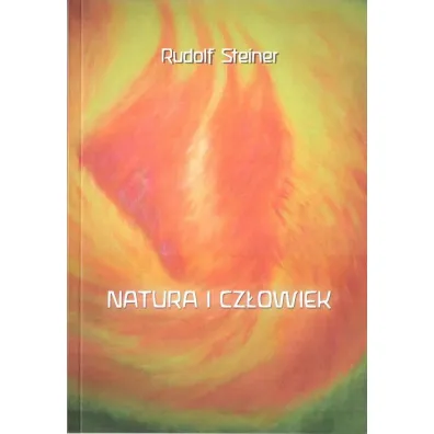 Natura i cz�owiek - Rudolf Steiner