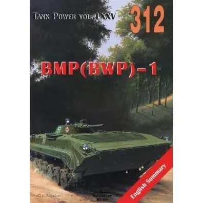 BMP (BWP)-1. Tank Power vol. LXXV 312 - Siergiej Suworow