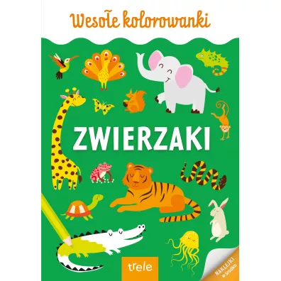 Zwierzaki. Kolorowanka A4. Weso�e kolorowanki