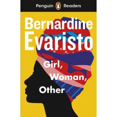 Girl, Woman, Other. Penguin Readers Level 7 wer. angielska - Evaristo Bernardine