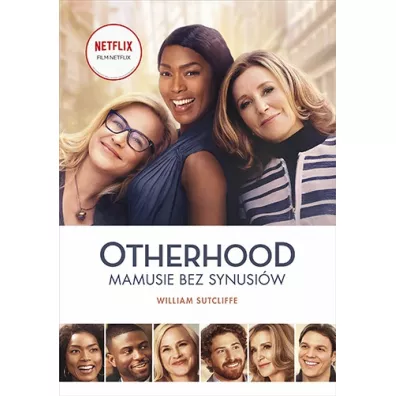 Otherhood. Mamusie bez synusi�w. Wydanie filmowe - William Sutcliffe