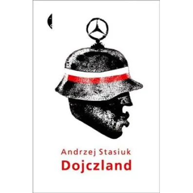 Dojczland - Andrzej Stasiuk