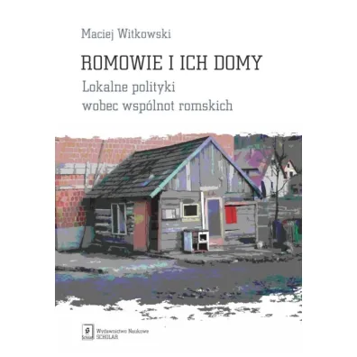 Romowie i ich domy - Maciej Witkowski