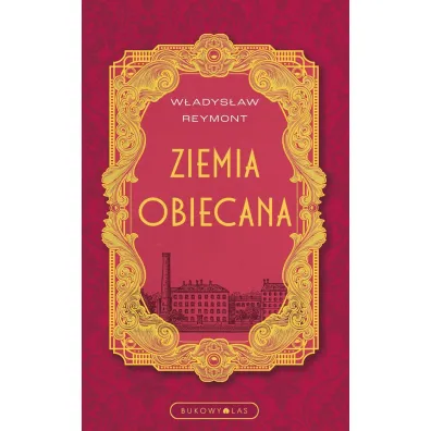 Ziemia obiecana (wersja ekskluzywna) - W�adys�aw Reymont