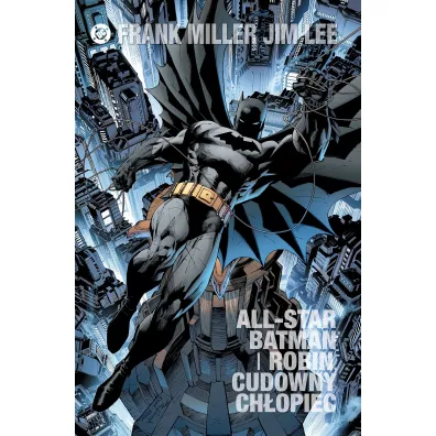 DC Limited All Star Batman i Robin, Cudowny Ch�opiec