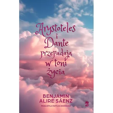 Arystoteles i Dante przepadaj� w toni �ycia. Edycja specjalna (barwione brzegi)