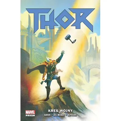 Marvel Fresh Kres wojny. Thor. Tom 3