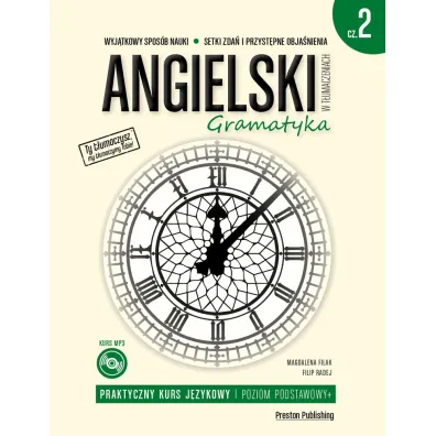 Angielski w t�umaczeniach. Gramatyka. Cz�� 2 - Filip Radej, Magdalena Filak