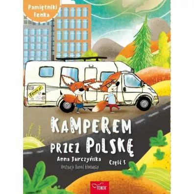 Kamperem przez Polsk 5 - Anna  Jurczyska