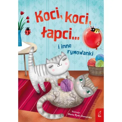 Koci, koci �apci i inne rymowanki