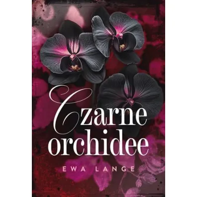 Czarne orchidee - Ewa Lange