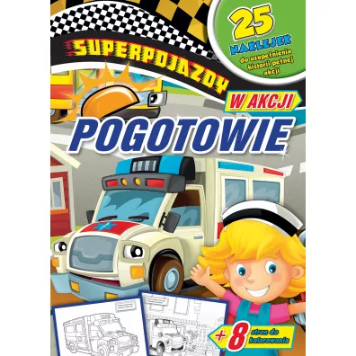 Superpojazdy w akcji. Pogotowie