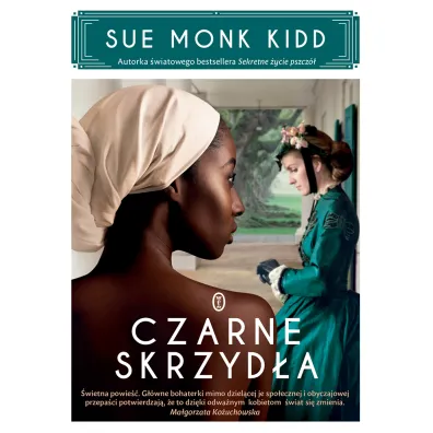 Czarne skrzyd�a - Sue Monk Kidd
