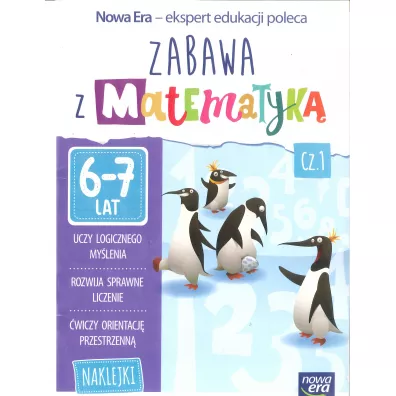 Zabawy z matematyk cz. 1 (6-7 lat)