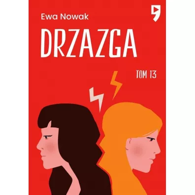 Drzazga. Seria mi�towa. Tom 13 - Ewa Nowak