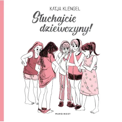 S�uchajcie dziewczyny! - Katja Klengel