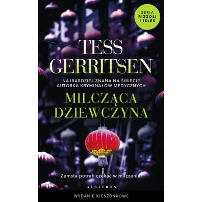 Milcz�ca dziewczyna. Cykl Rizzoli / Isles. Tom 9 (pocket) - Tess Gerritsen