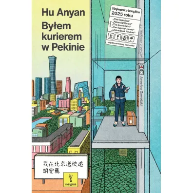 By�em kurierem w Pekinie - Hu Anyan