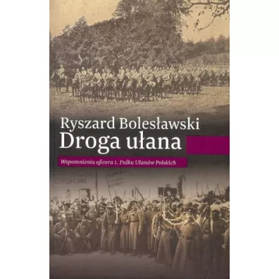 Droga u�ana - Ryszard Boles�awski