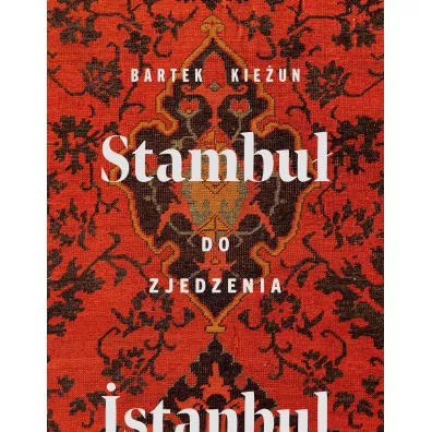 Stambu� do zjedzenia - Bartek Kie�un