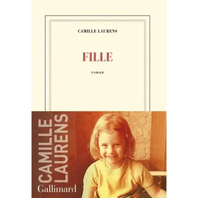 Fille - Camille Laurens