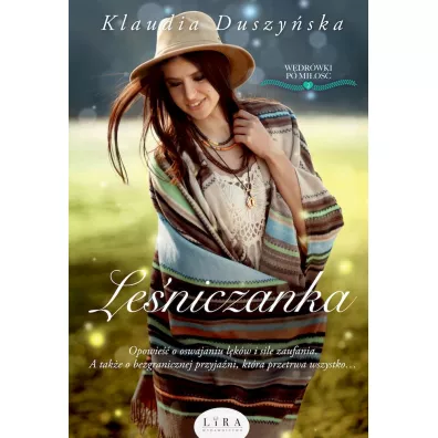 Le�niczanka. W�dr�wki po mi�o��. Tom 2 - Klaudia  Duszy�ska