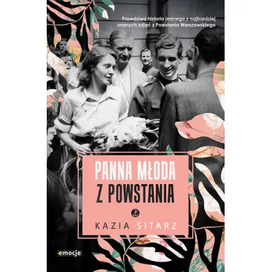 Panna m�oda z powstania - Kazia Sitarz
