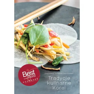 Tradycje kulinarne Korei - Magdalena Tomaszewska-Bola�ek