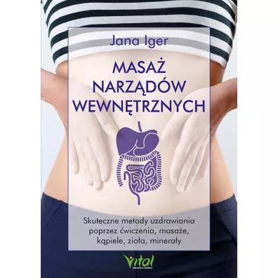 Masa� narz�d�w wewn�trznych - Jana Iger