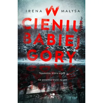 W cieniu Babiej G�ry. Ba�ka Zajda. Tom 1 - Irena Ma�ysa