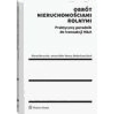 Obr�t nieruchomo�ciami rolnymi. Praktyczny poradnik do transakcji M&A