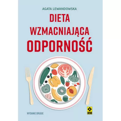 Dieta wzmacnijca odporno - Agata Lewandowska