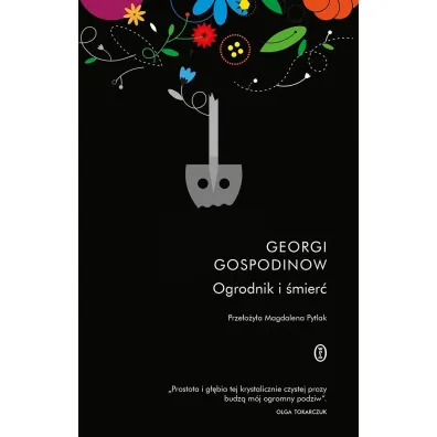 Ogrodnik i �mier� - Georgi Gospodinow