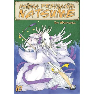 Ksi�ga Przyjaci� Natsume. Tom 10 - Yuki Midorikawa