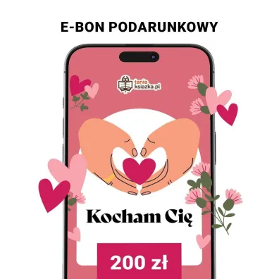 e-Bon Karta Podarunkowa Kocham Ci� 200 z� TaniaKsiazka.pl