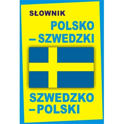 S�ownik polsko-szwedzki szwedzko-polski. Oprawa twarda