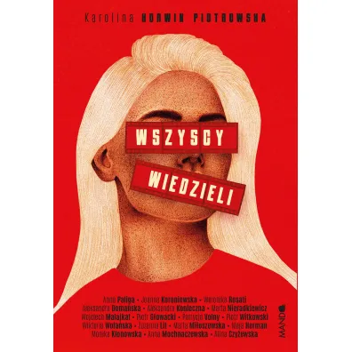 Wszyscy wiedzieli - Karolina Korwin-Piotrowska