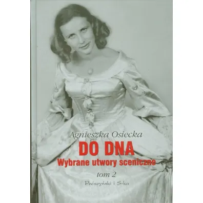 Do dna Tom II - Agnieszka Osiecka