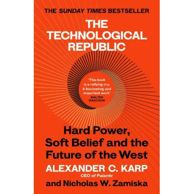 The Technological Republic - Alexander Karp