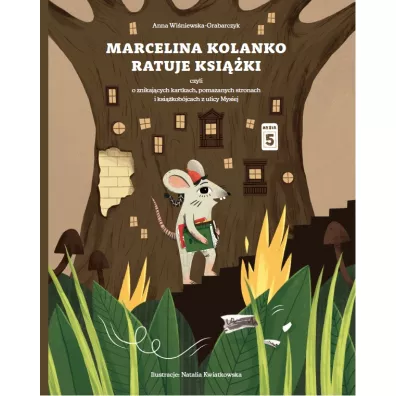 Marcelina Kolanko ratuje ksi��ki - Anna Wi�niewska-Grabarczyk