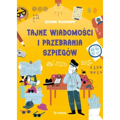 Tajne wiadomo�ci i przebrania szpieg�w