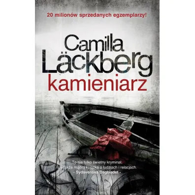 Kamieniarz. Saga kryminalna. Tom 3 - Camilla L�ckberg