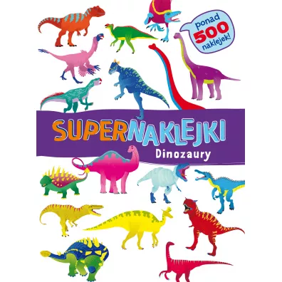 Supernaklejki. Dinozaury