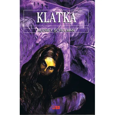 Klatka. Audrey Schulman - Audrey  Schulman